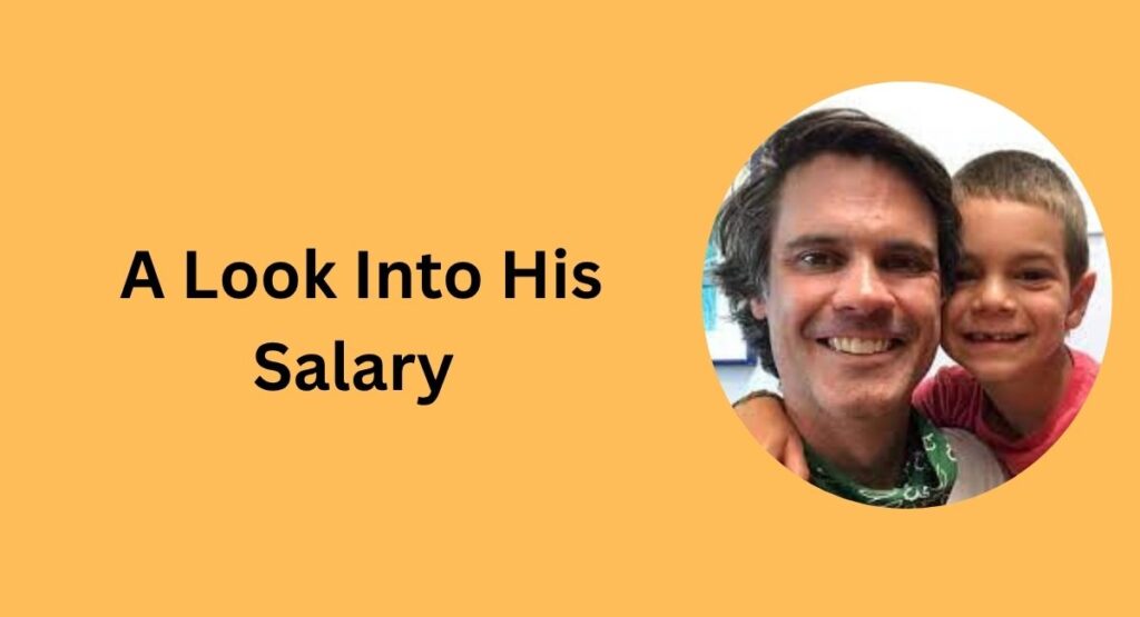 A Look Into His Salary