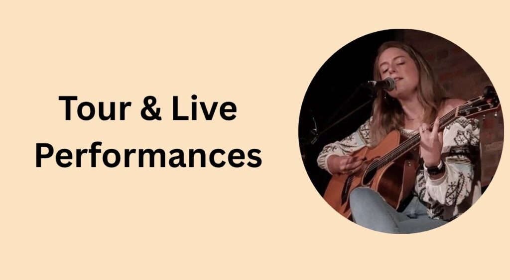 Tour & Live Performances