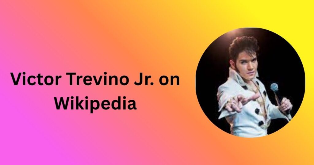 Victor Trevino Jr. on Wikipedia