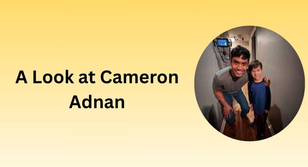 A Look at Cameron Adnan