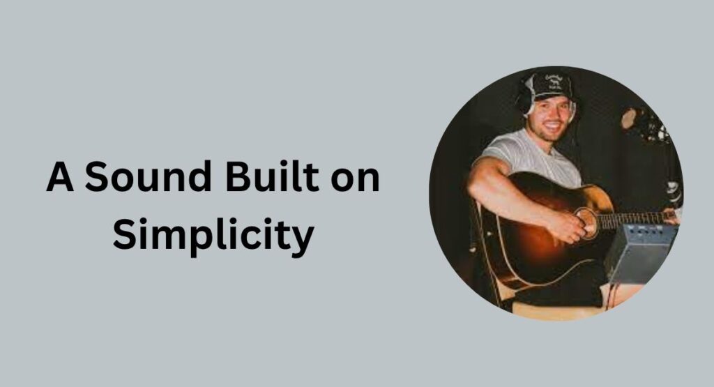 A Sound Built on Simplicity