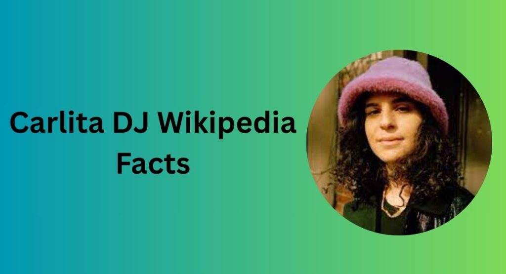 Carlita DJ Wikipedia Facts