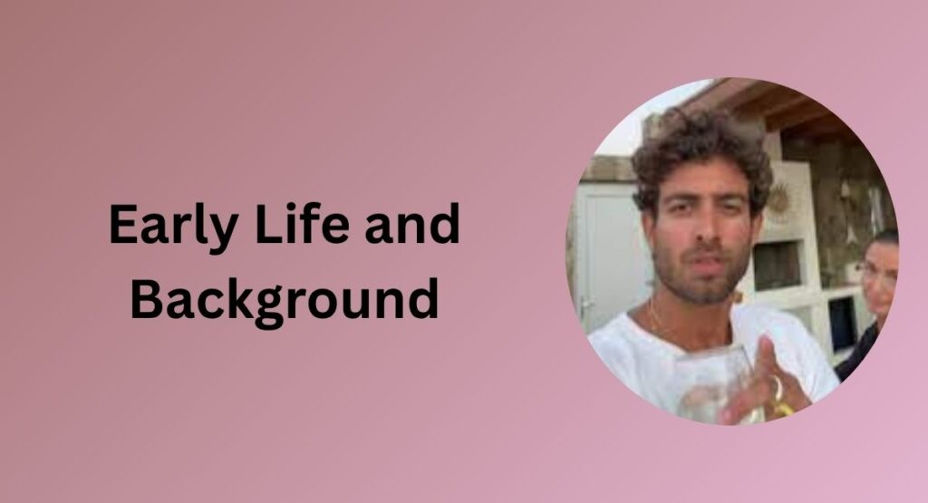 Early Life and Background