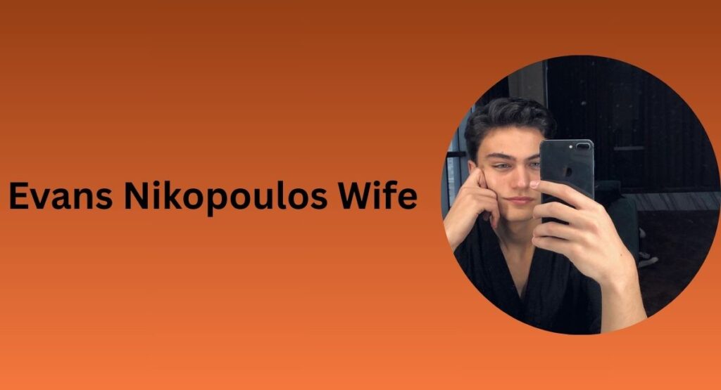 Evans Nikopoulos Wife