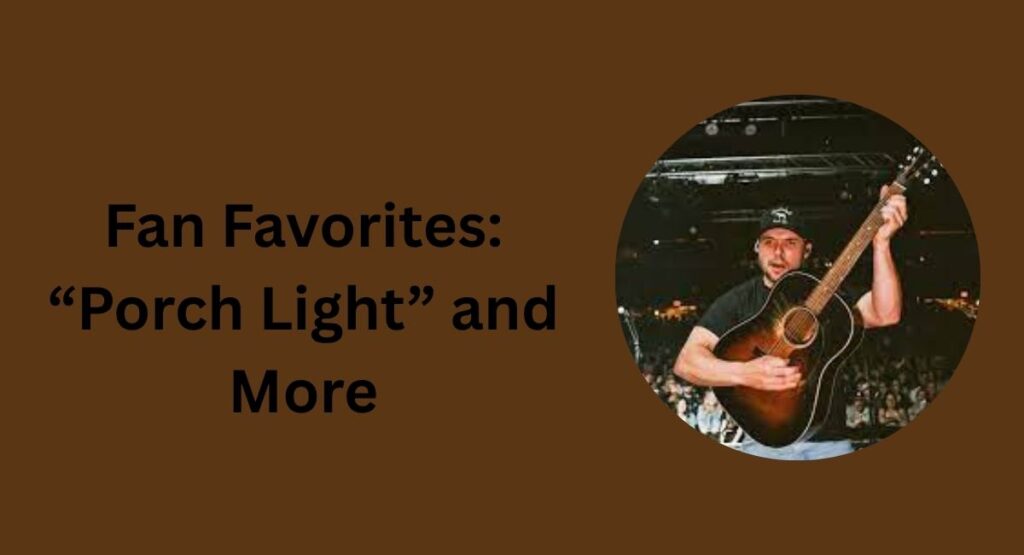 Fan Favorites: “Porch Light” and More